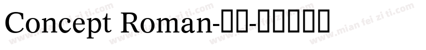 Concept Roman-常规字体转换